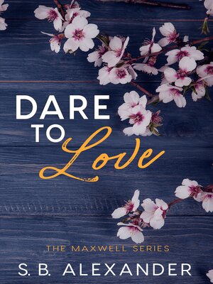 cover image of Dare to Love